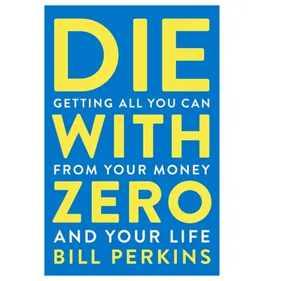 Buchcover: Die with Zero